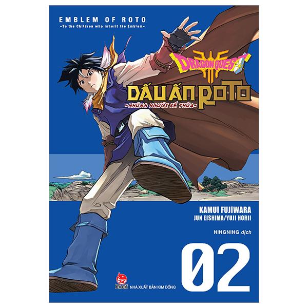 Dragon Quest – Dấu Ấn Roto – Những Người Kế Thừa – Tập 2