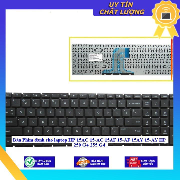 Bàn Phím dùng cho laptop HP 15AC 15-AC 15AF 15-AF 15AY 15-AY HP 250 G4 255 G4 - Hàng Nhập Khẩu New Seal