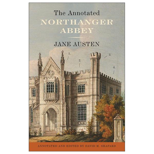 Sách ngoại văn: The Annotated Northanger Abbey