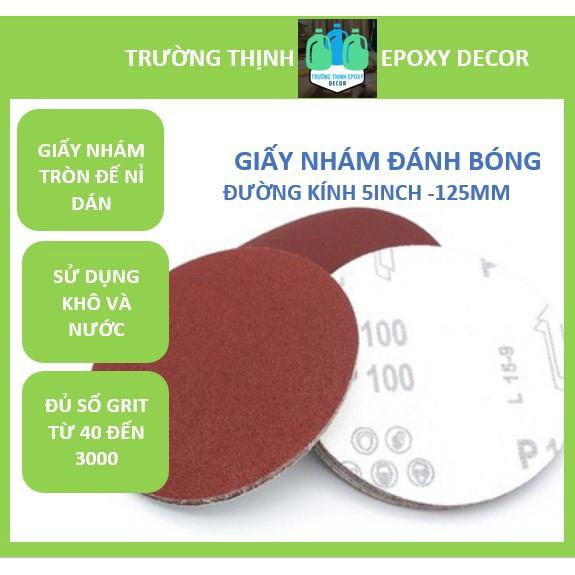 1 Tờ Nhám Tròn 5 Inch 125mm Đủ Số Grit - Trường Thịnh Sài Gòn