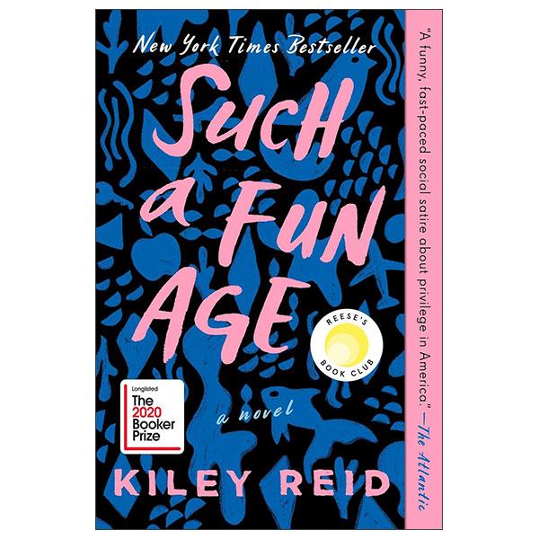 Sách ngoại văn: Such A Fun Age
