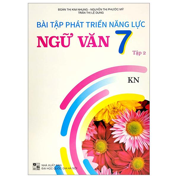 Bài Tập Phát Triển Năng Lực Ngữ Văn 72 Kn