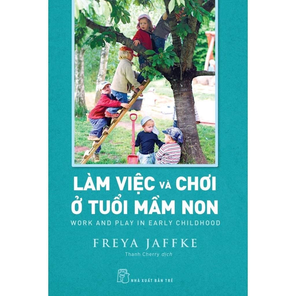 Làm Việc Và Chơi Ở Tuổi Mầm Non - Bản Quyền