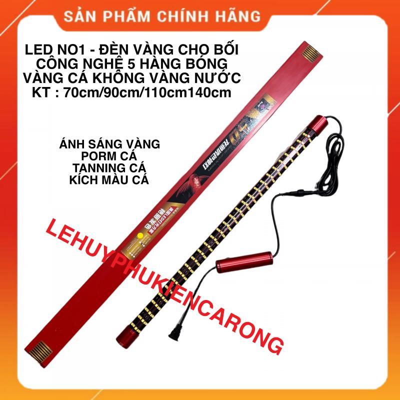 Đèn LED NO1 - 5D Đèn Vàng Cho Bối - Đèn Trắng Cho Huyết Và Bối Porm Cá, Tanning 5 hàng bóng 70cm 90cm 110cm 140cm