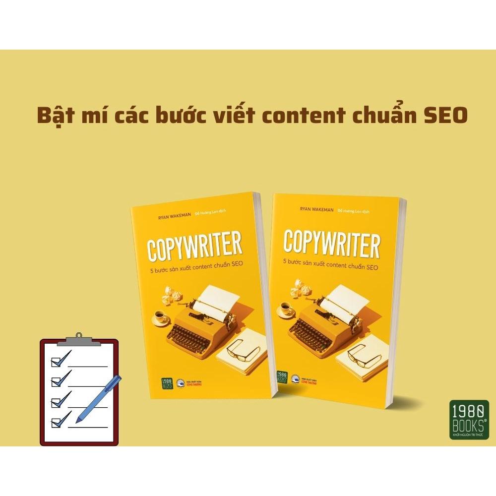 Sách  Copywriter  5 Bước Sản Xuất Content Chuẩn SEO - BẢN QUYỀN