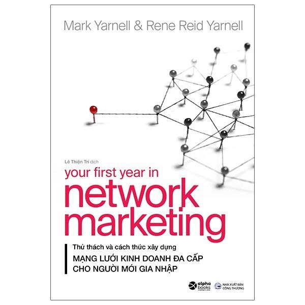 Mạng Lưới Kinh Doanh Đa Cấp Your First Year In Network Marketing - Bản Quyền