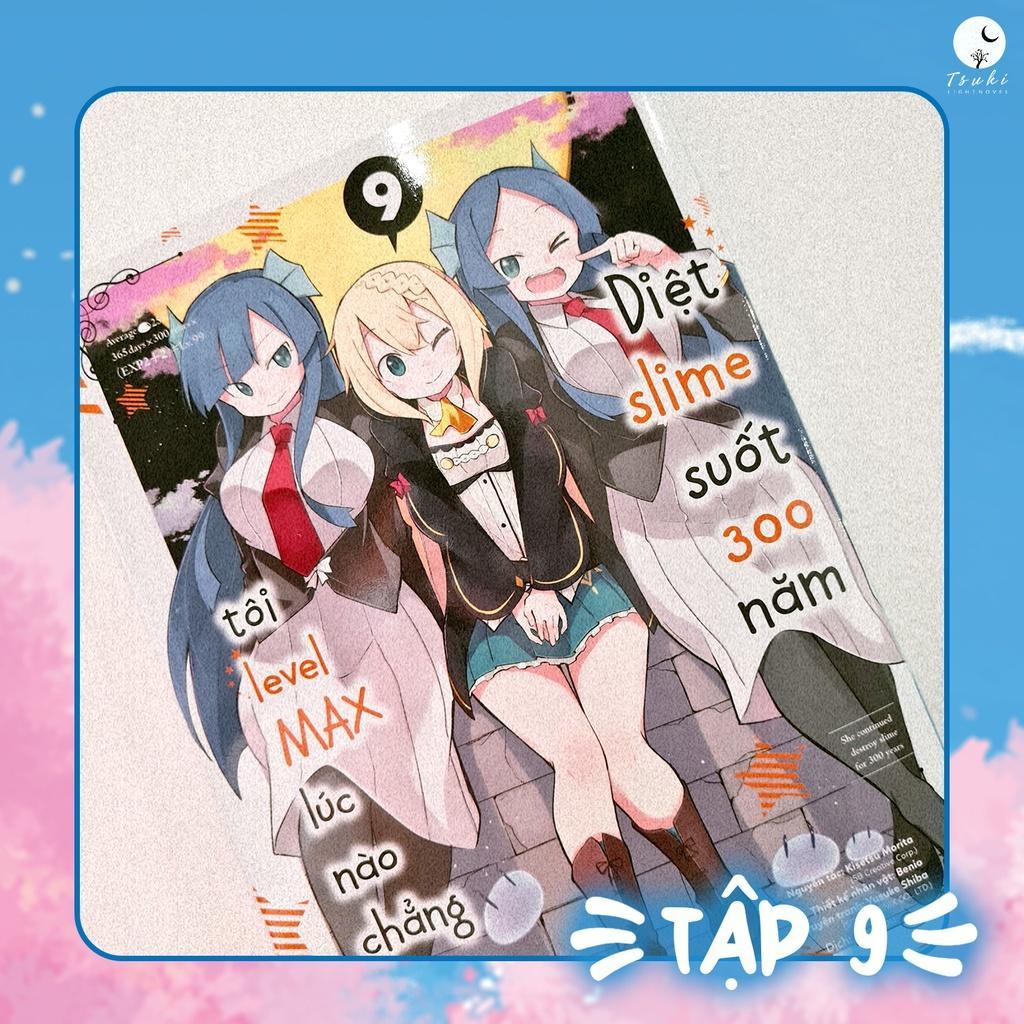 Sách Diệt Slime Suốt 300 Năm, Tôi Levelmax Lúc Nào Chẳng Hay - Bản Quyền