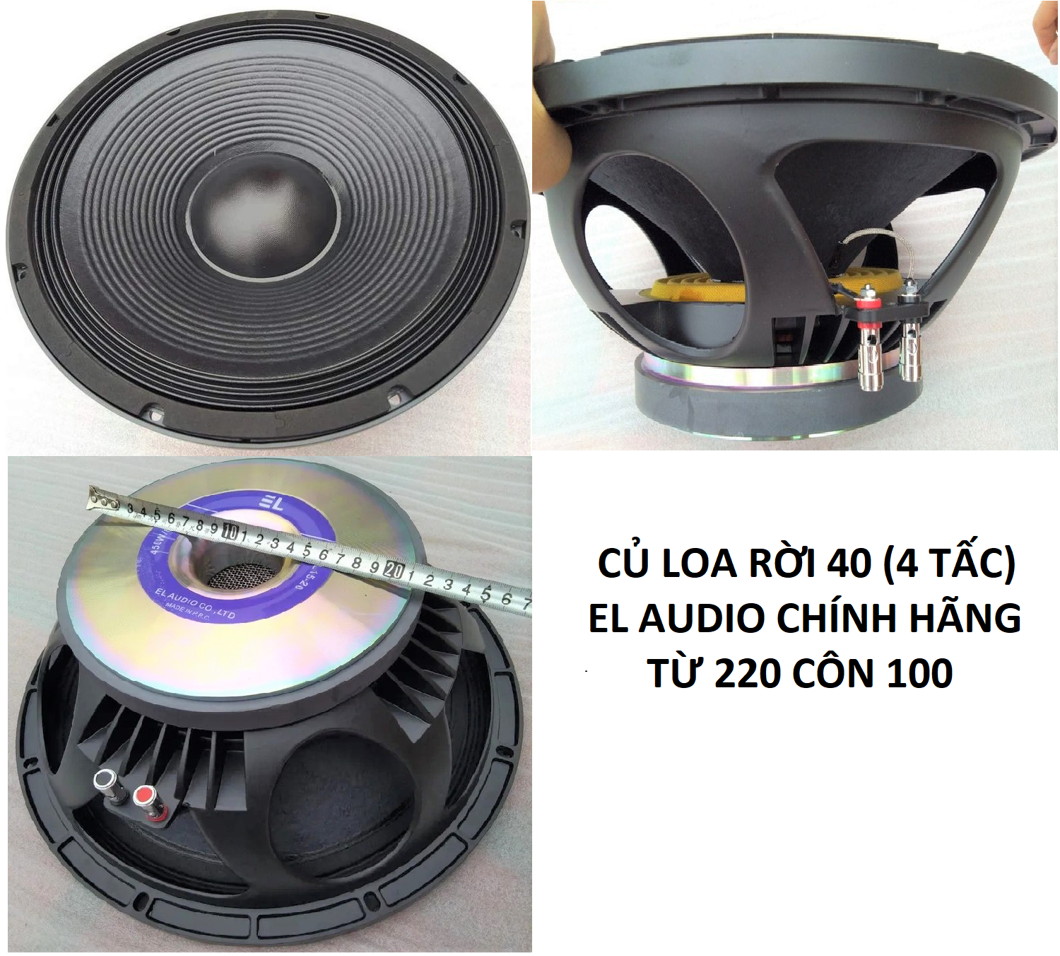 CỦ LOA KARAOKE NGHE NHẠC SÂN KHẤU SỰ KIỆN - BASS 40 EL AUDIO TỪ 220 CÔN 100 - CỦ LOA 4 TẤC