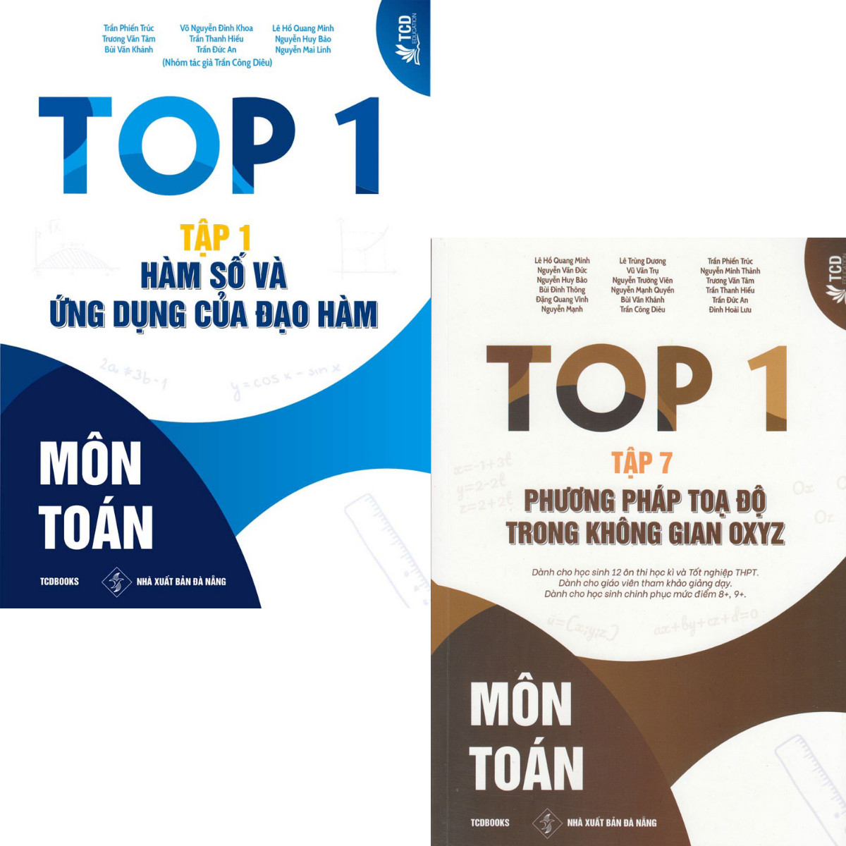 Combo 2 Quyển Top 1 Môn Toán Tập 1 Hàm Số Và Ứng Dụng Của Đạo Hàm + Top 1 Môn Toán Tập 7 - Phương Pháp Tọa Độ Trong Không Gian OXYZ