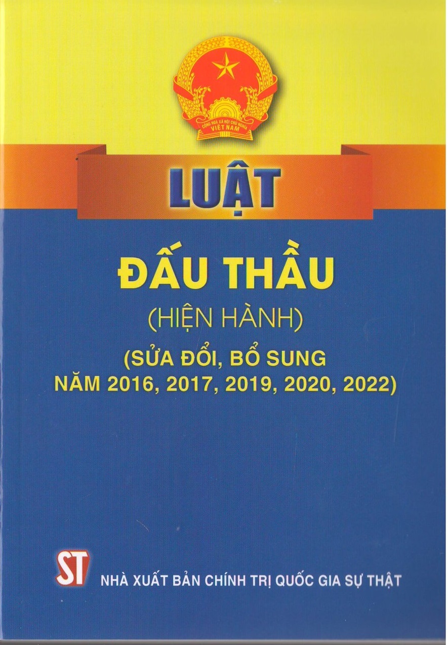 Luật Đấu Thầu (Hiện Hành) (Sửa Đổi, Bổ Sung Năm 2016, 2017, 2019, 2020)