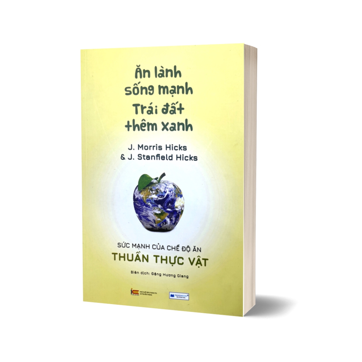 Combo Ăn Lành Sống Mạnh - Trái Đất Thêm Xanh + Bí Mật Dinh Dưỡng Cho Sức Khỏe Toàn Diện + Liệu Trình Dinh Dưỡng Tối Ưu