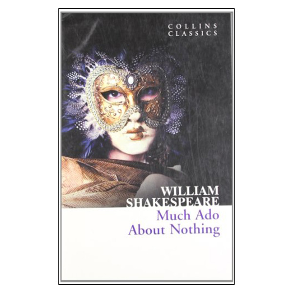 Much Ado about Nothing (Collins Classics)