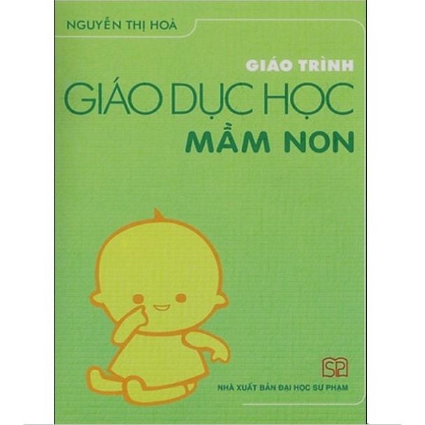 Sách Giáo Trình Giáo Dục Học Mầm Non