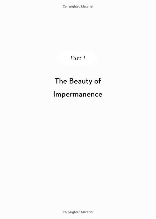 The Book Of Ichigo Ichie: The Art Of Making The Most Of Every Moment, The Japanese Way