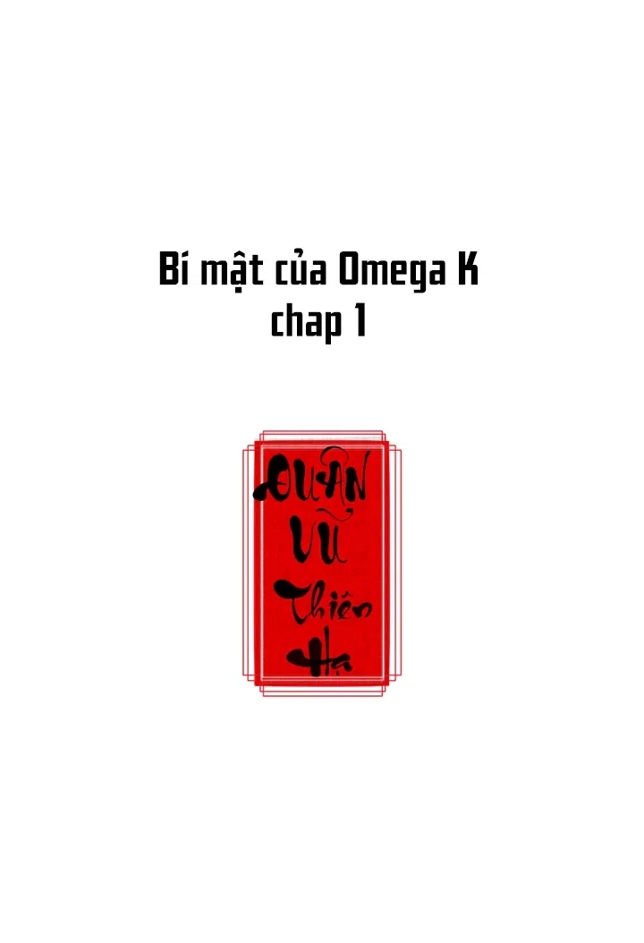 bí mật của omega k chapter 1 2