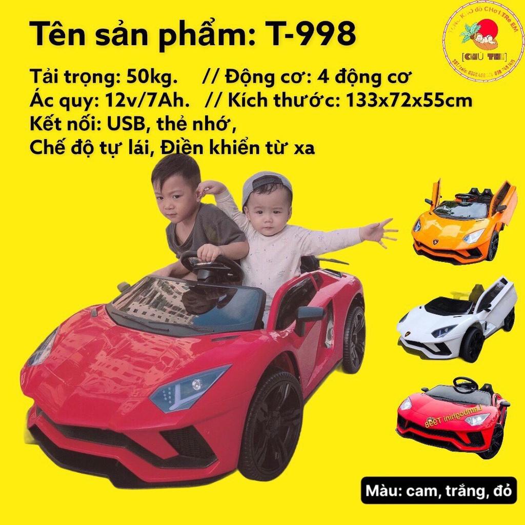 Ô tô điện trẻ em Lambo T998 sành điệu,đẳng cấp mở gập cánh cửa siêu sang cho các bé