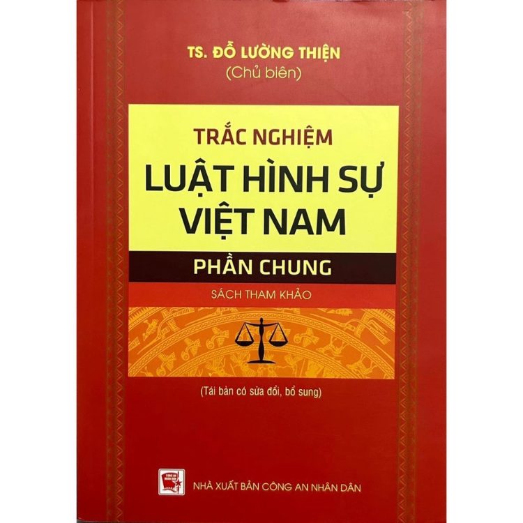 Sách - Trắc Nghiệm Luật Hình Sự Việt Nam (Phần Chung) - ĐỖ LƯỜNG THIỆN - NXB CAND - Dân Hiền