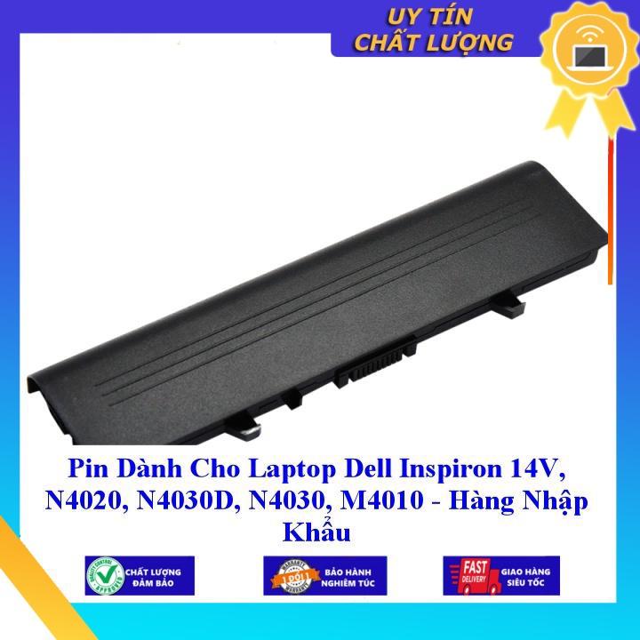 Pin dùng cho Laptop Dell Inspiron 14V N4020 N4030D N4030 M4010 - Hàng Nhập Khẩu MIBAT349