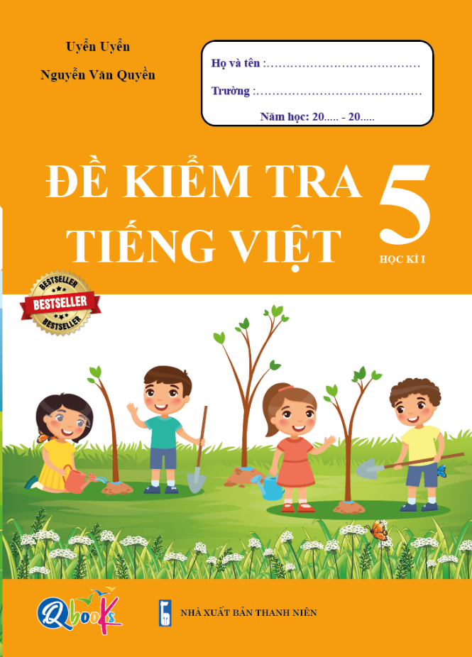 Trọn Bộ Bài Tập Tuần, Đề Kiểm Tra Toán và Tiếng Việt Lớp 5 - Cả năm học (8 quyển)