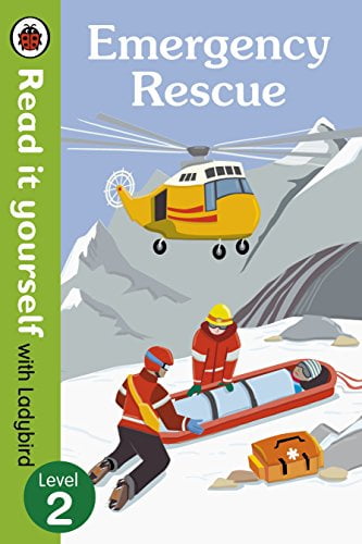 Emergency Rescue HB – Read it yourself with Ladybird (non-fiction) Level 2