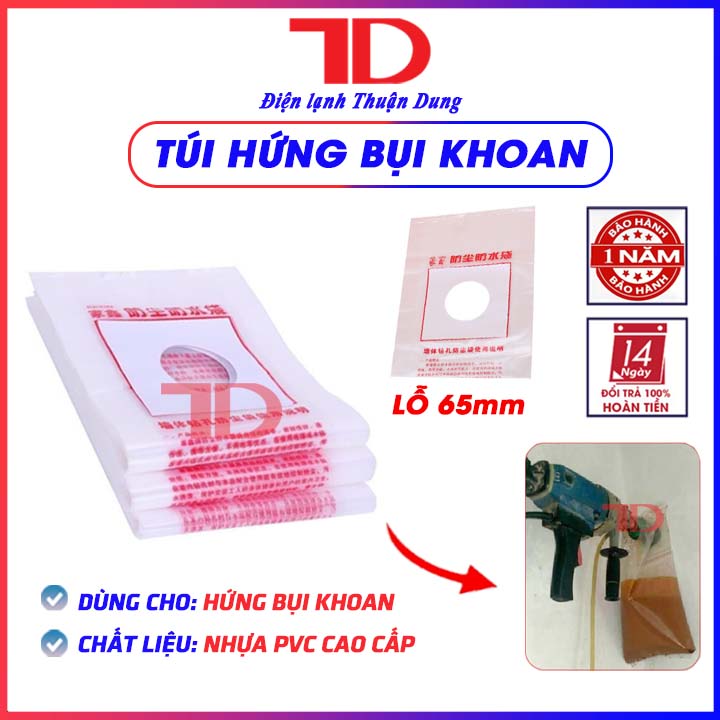 Túi hứng bụi khoan, Bọc hứng bụi cho mũi khoan rút lỗi phi 65 - Điện Lạnh Thuận Dung