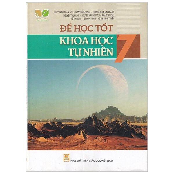 Để Học Tốt Khoa Học Tự Nhiên 7 (Kết Nối Tri Thức Với Cuộc Sống)