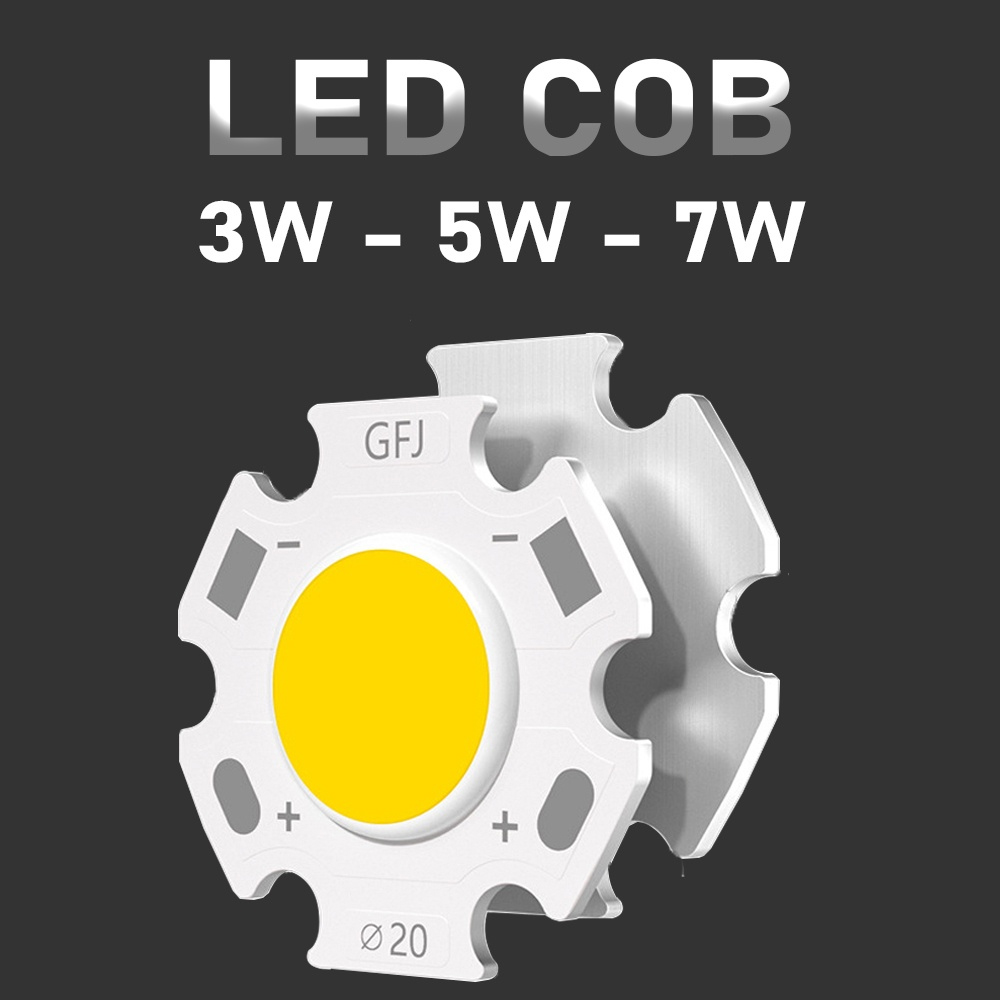 Chip đèn LED COB 3W, 5W, 7W (20mm) Ánh sáng 3200K, 4500K, 6000K