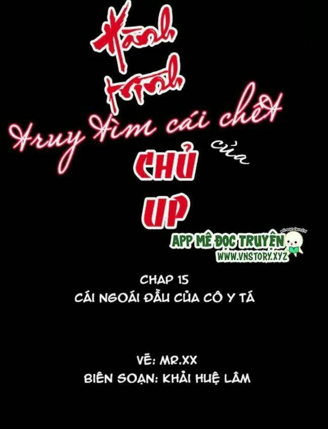 hành trình truy tìm cái chết của up chủ chapter 15 1