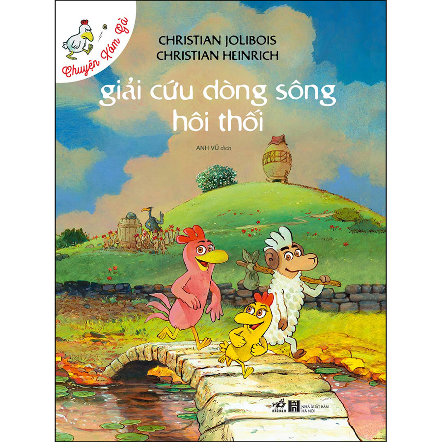 Chuyện Xóm Gà – Giải Cứu Dòng Sông Hôi Thối