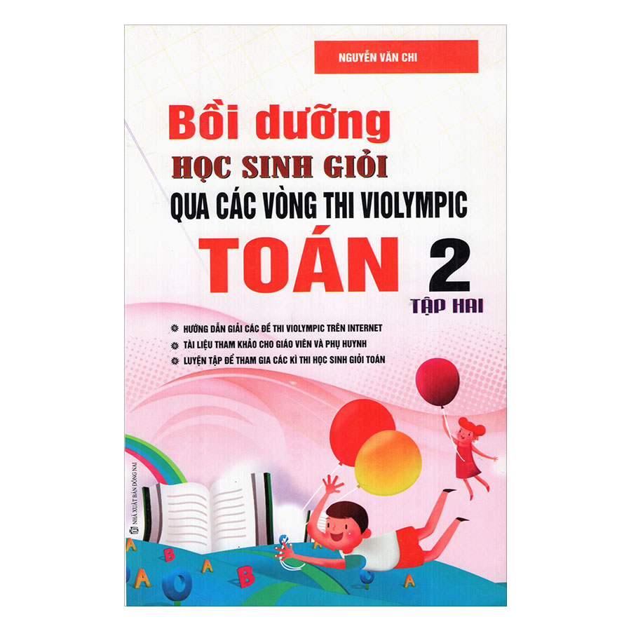 Bồi Dưỡng Học Sinh Giỏi Qua Các Vòng Thi Violympic Toán - Lớp 2 (Tập 2)