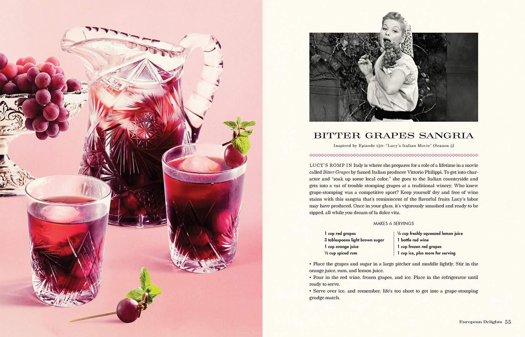 The I Love Lucy Cookbook: Classic Recipes Inspired By The Iconic TV Show