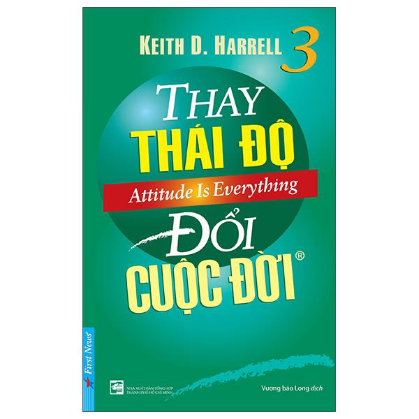 Thay Thái Độ Đổi Cuộc Đời 3 Tái Bản 2022