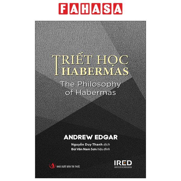Sách - Triết học Habermas - The Philosophy of Habermas - Bìa Cứng