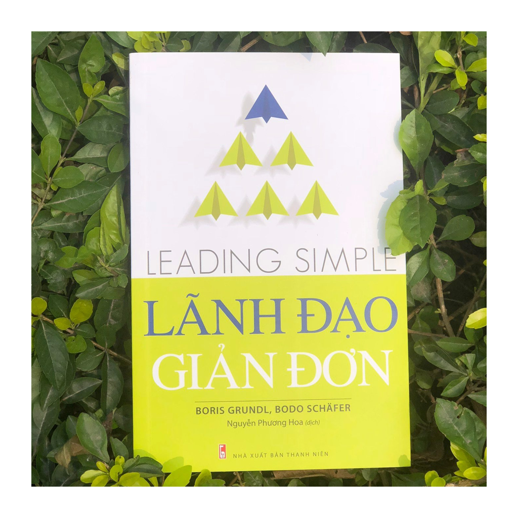 Lãnh Đạo Giản Đơn - Leading Simple