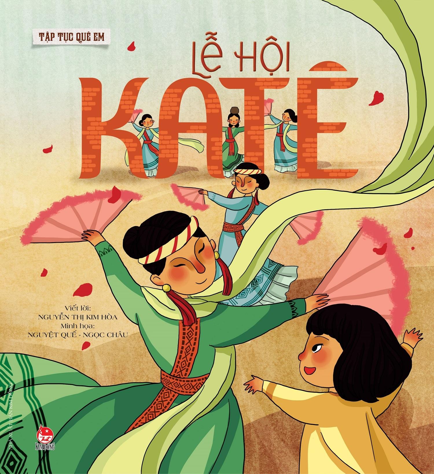 Tập Tục Quê Em - Lễ Hội Katê