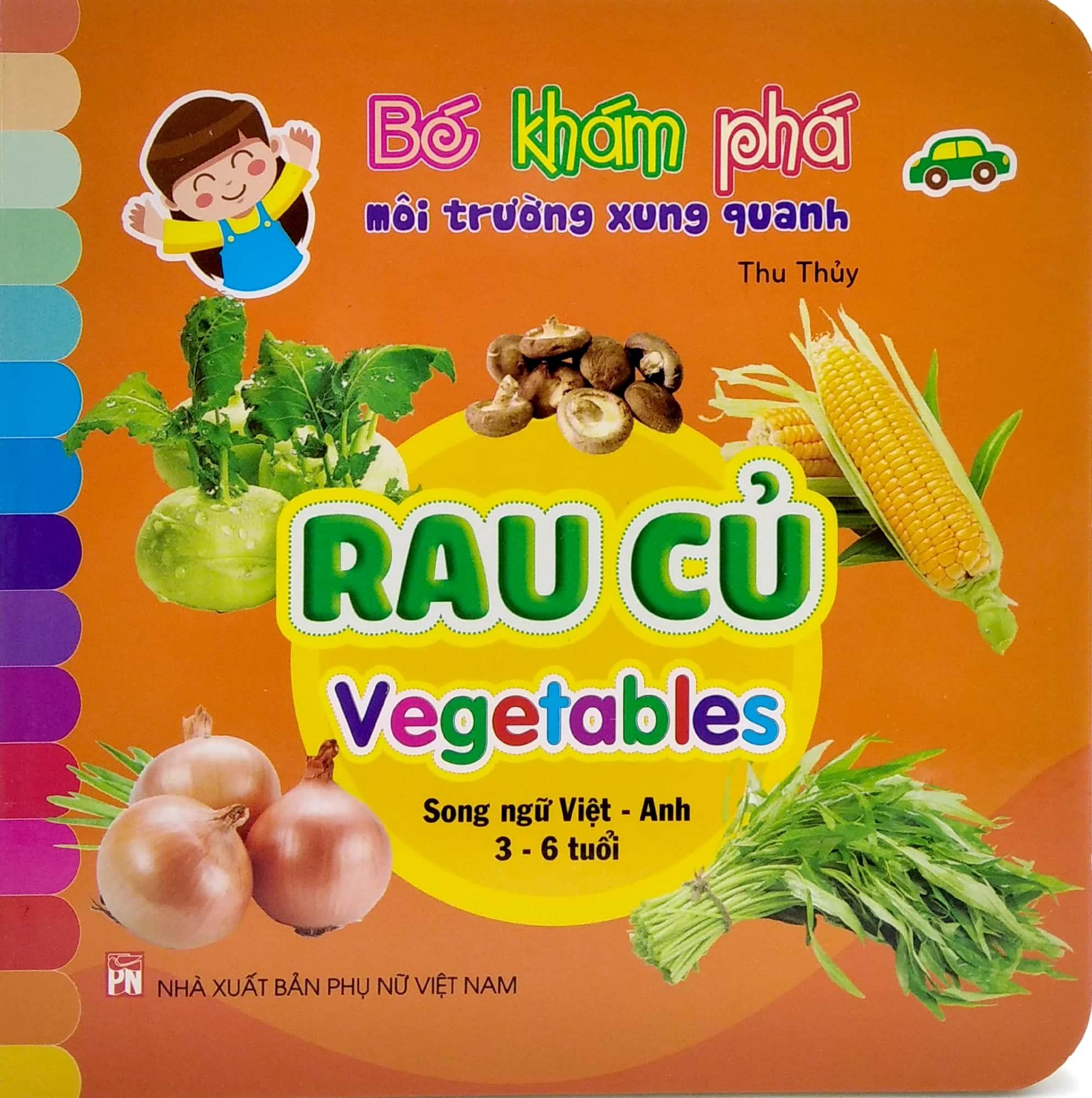 Bé Khám Phá Môi Trường Xung Quanh: Rau Củ - Vegetables