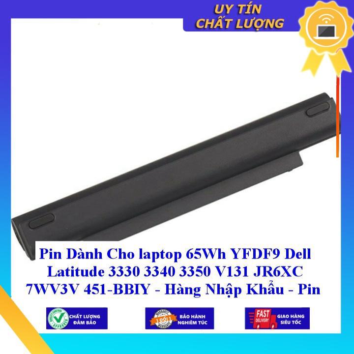 Hình ảnh Pin dùng cho laptop Dell Dell Latitude 3330 3340 3350 V131 JR6XC 7WV3V 451- BBIY 65Wh YFDF9 - Hàng Nhập Khẩu New Seal