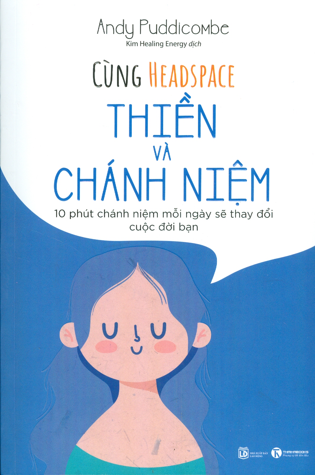 Cùng Headspace: Thiền Và Chánh Niệm