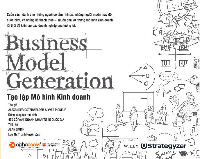 Tạo Lập Mô Hình Kinh Doanh - Business Model Generation - AL