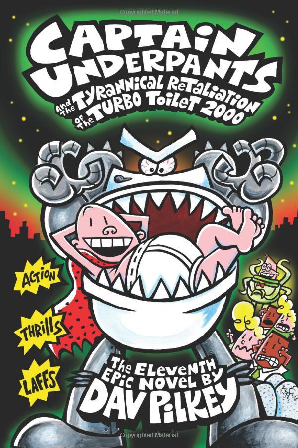 Hình ảnh Full Color Captain Underpants #11: Captain Underpants And The Tyrannical Retaliation Of The Turbo Toilet 2000