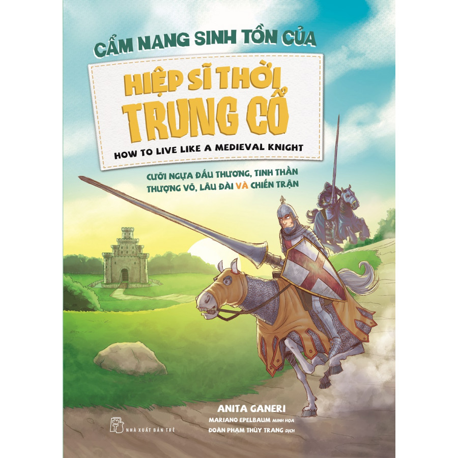 Cẩm Nang Sinh Tồn Của Hiệp Sĩ Thời Trung Cổ