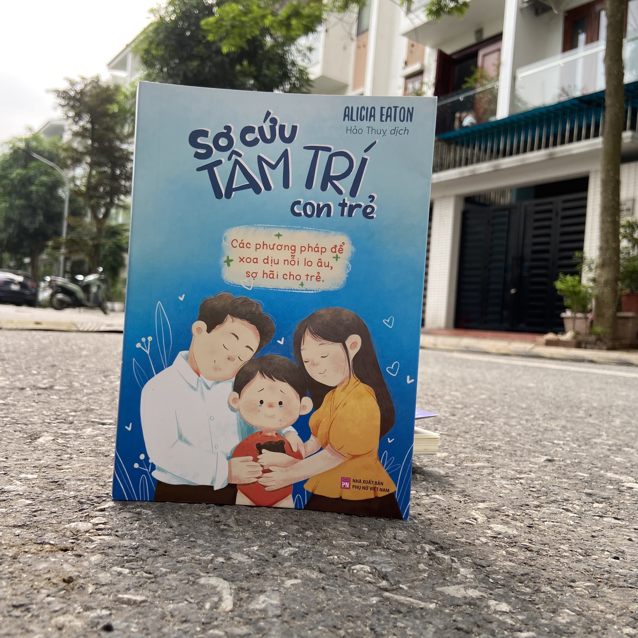 Sách: Sơ Cứu Tâm Trí Con Trẻ