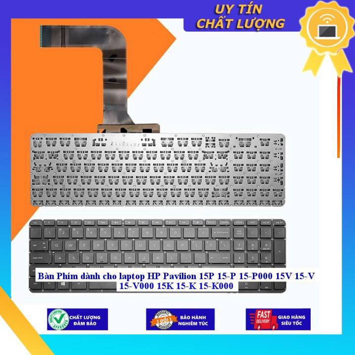 Bàn Phím dùng cho laptop HP Pavilion 15P 15-P 15-P000 15V 15-V 15-V000 15K 15-K 15-K000 - TRẮNG-CHUẨN CHÂU ÂU - Hàng Nhập Khẩu New Seal