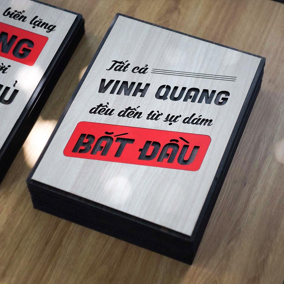 Tranh động lực TBIG111 - Tất cả vinh quang đều đến từ sự dám bắt đầu