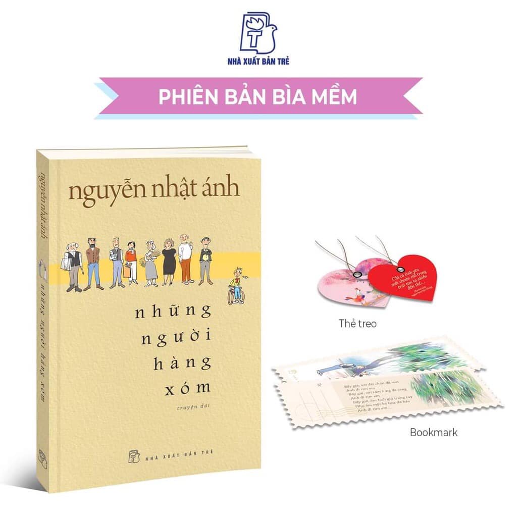 Những Người Hàng Xóm - Nguyễn Nhật Ánh - Bản Thường - Bìa Mềm