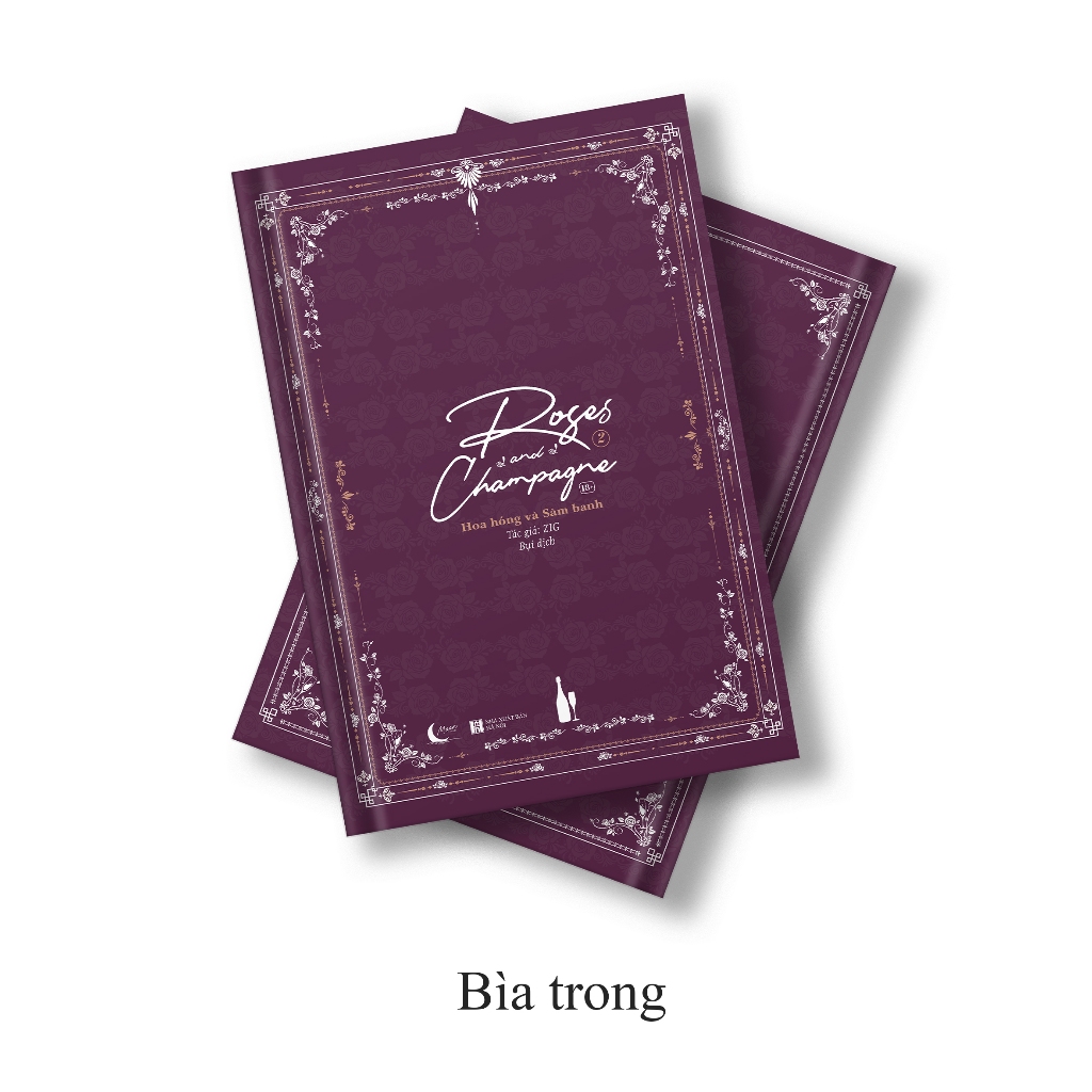 Sách - Roses And Champagne - Hoa Hồng Và Sâm Banh Tập 2 - AZB