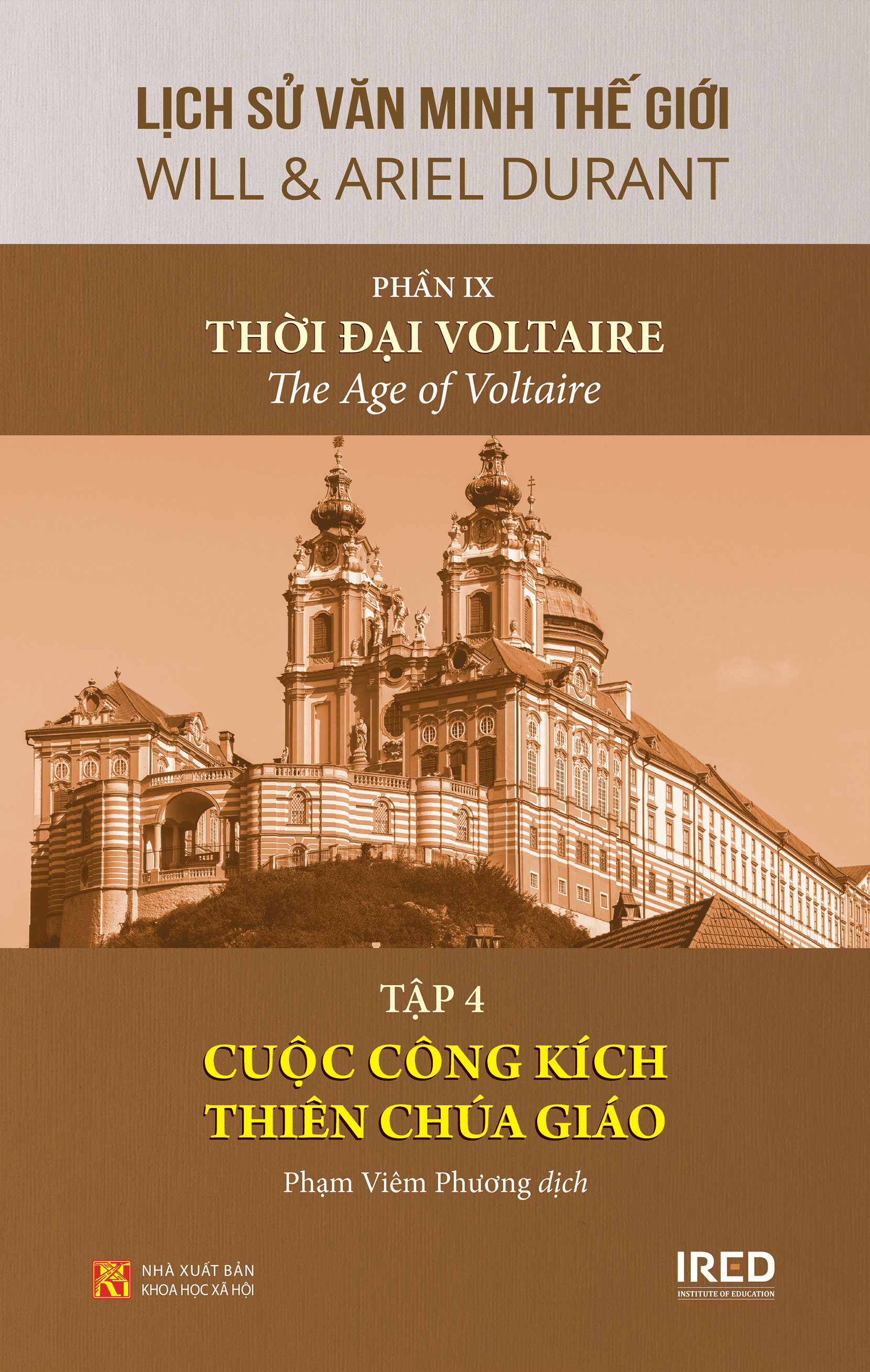 Sách IRED Books - Lịch sử văn minh thế giới phần 9 : Thời đại Voltaire (Bộ 4 tập) - Will Durant