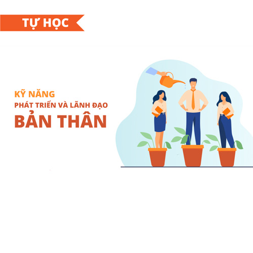 Kỹ năng phát triển và lãnh đạo bản thân