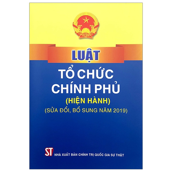 Luật Tổ Chức Chính Phủ - Hiện Hành