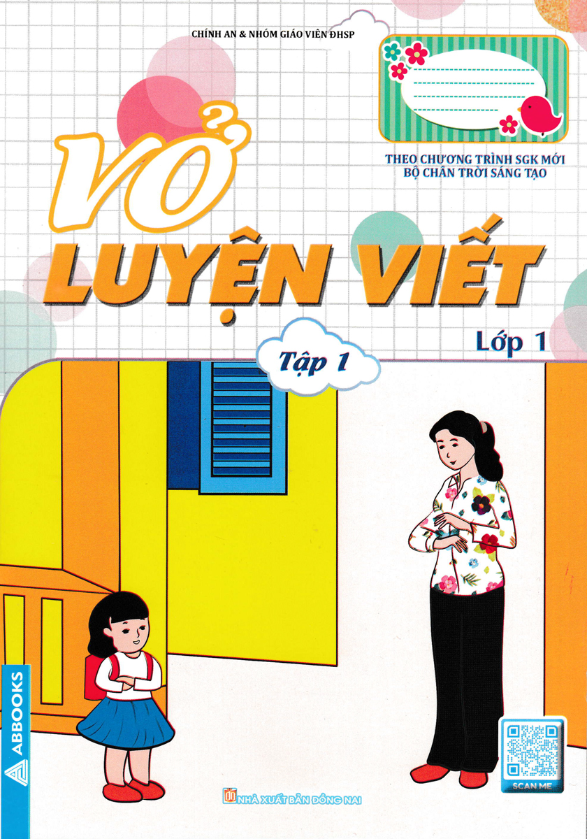 Vở Luyện Viết Lớp 1 - Tập 1 (Theo Chương Trình SGK Mới Bộ Chân Trời Sáng Tạo) _ABB